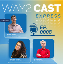 Way2Cast Express #08 – Fique por dentro das últimas novidades do setor: tecnologia para o processo de prospecção e captação de clientes no ACL, Energy Show 2024 e Operação On-site!